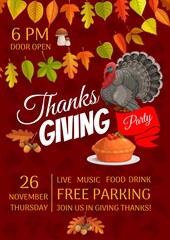 Thanksgiving party vector flyer with pumpkin pie with cranberry and turkey. Invitation for Thanks Giving day celebration, cartoon card with cep mushroom, maple, birch, poplar and oak leaves with acorn