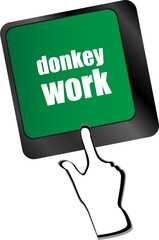 Aufkleber - donkey work button on computer keyboard key