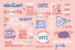 Set of hand drawn badges. Vote 2020. textured grunge Illustration on pink background. Lettering quotes about election.