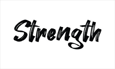 Fototapete - Strength Typography Hand drawn Brush lettering words in Black text and phrase isolated on the White background