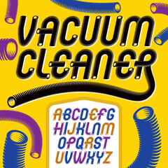 Fototapete - Set of cool vector upper case rounded alphabet letters, abc isolated. Trendy italic type font, script from a to z can be used in poster creation. Made using vacuum cleaner pipeline design.