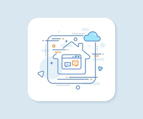 Poster - Browser Window line icon. Abstract vector button. Chat speech bubbles sign. Internet page symbol. Browser Window line icon. Home concept badge. Vector