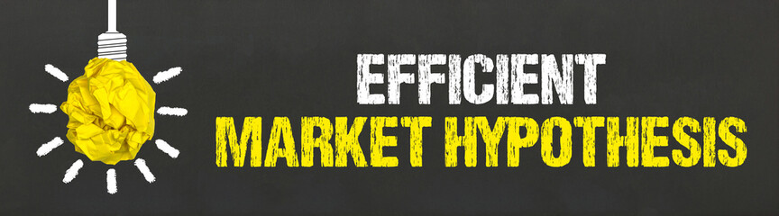 Poster - Efficient Market Hypothesis 