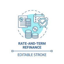 Rate-and-term Refinance Concept Icon. Mortgage Refinancing Type Idea Thin Line Illustration. Paying Off Loan. Interest Rate, Term Changing. Vector Isolated Outline RGB Color Drawing. Editable Stroke