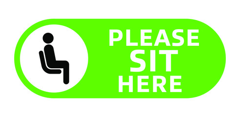 Wall Mural - Please Sit Here signage inside green circle vector illustration