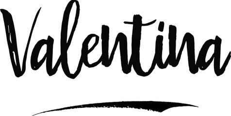 Fototapete - Valentina-Female name Modern Brush Calligraphy on White Background