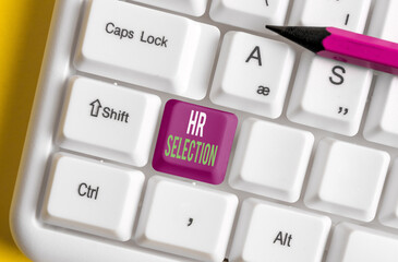 Wall Mural - Text sign showing Hr Selection. Business photo showcasing Process and approached by resources when hiring employees Different colored keyboard key with accessories arranged on empty copy space