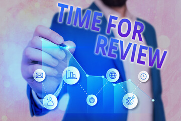 Wall Mural - word writing text time for review. business photo showcasing review of a system or situation in its 