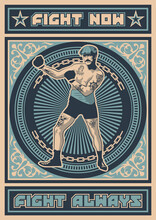 Retro Boxer Poster Fight Now, Fight Always Old Style Placard