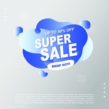 Super Sale fluid, liquid gradient Banner template Design. You Can use for Super Sale promotion. Advertising shopping flyers, discount banners