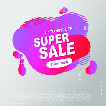 Super Sale fluid, liquid gradient Banner template Design. You Can use for Super Sale promotion. Advertising shopping flyers, discount banners