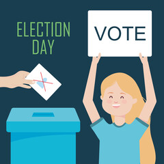 Poster - Election day design with cartoon happy woman holding up a vote placard and hand holding an election vote paper and ballot box