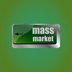Poster - Marketing concept. computer keyboard keys with word Mass Market