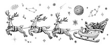 Vector Santa Claus In The Night Sky With Stars On A Sleigh With Reindeers, Sketch Vintage Illustration.