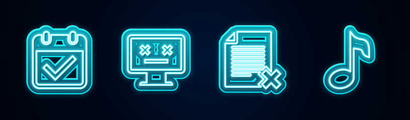 Set line Calendar with check mark, Dead monitor, Delete file document and Music note, tone. Glowing neon icon. Vector.