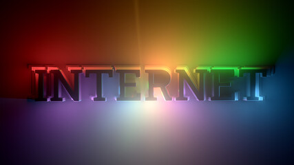 Poster - Internet word highlighted with different light from different sides. Bright colorful 3d render.