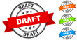 draft stamp. round band sign set. label
