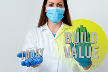 Poster - Handwriting text Build Value. Conceptual photo efficient enough way that it will generate profit after cost Laboratory blood test sample shown for medical diagnostic analysis result
