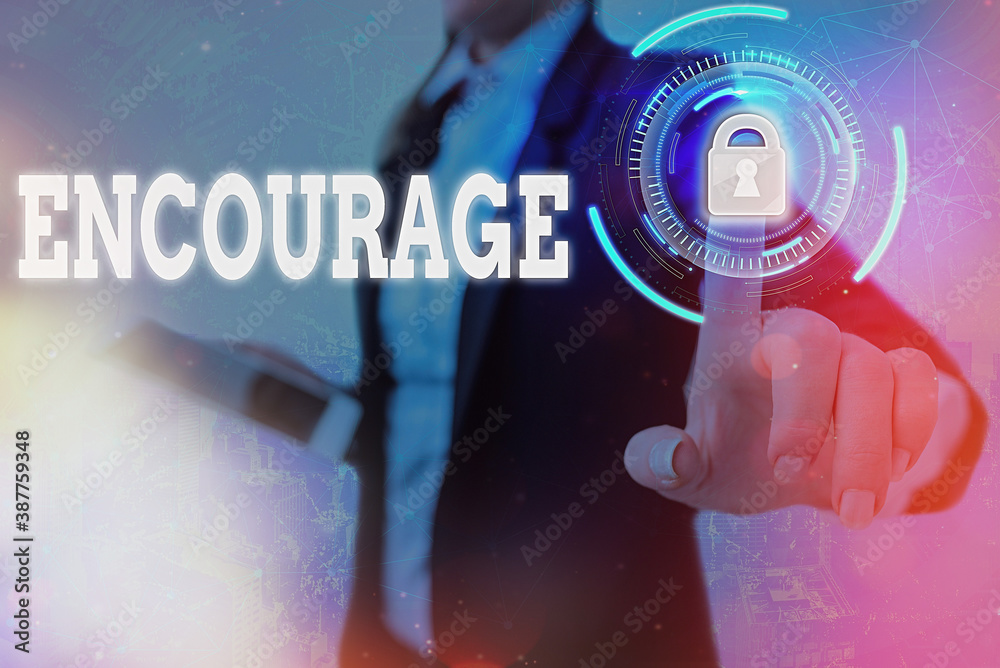Text sign showing Encourage. Business photo text to inspire with ...
