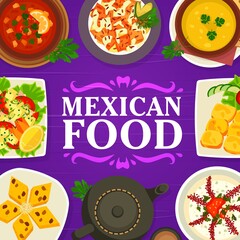 Wall Mural - Mexican cuisine food menu, restaurant meals dishes, vector Mexico traditional lunch and dinner. Mexican cuisine food table with tortilla, carne meat with chili pepper, corn bread and vegetables salad