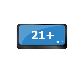 Poster - 21 plus button on computer keyboard keys
