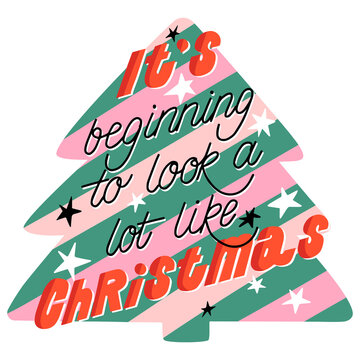 Red Christmas lettering quote inside a green Christmas tree. Cute calligraphy letters. Winter holidays concept. Trendy illustration of a quote and Christmas elements. Festive holiday illustration.