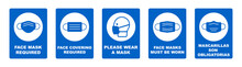Set Of Face Mask Required Vector Signs. Facemask Or Covering Must Be Worn In Shops Or Public Spaces During Coronavirus Covid-19 Social Distancing Pandemic. Variety Set Of Vector Icons.