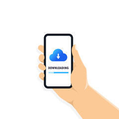 Poster - Hand holding smartphone with cloud, arrow and progress bar on the screen. Downloading information. Downloading concept. Flat, illustration. Vector EPS 10.