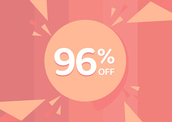 96% OFF Sale Discount Banner, Discount offer, 96% Discount Banner on pinkish background