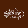 Happy thanksgiving day background with lettering and illustrations.