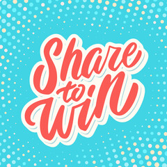 Canvas Print - Share to win. Vector banner.