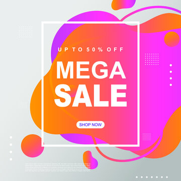 Mega Sale Promotion Banner template Design Super sale special offer promotion discount banner, fluid, liquid gradient vector
