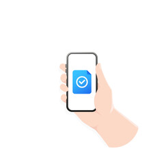 Poster - Hand holding phone with document sent or received. Document with check mark. Illustration. Vector on isolated white background. EPS 10