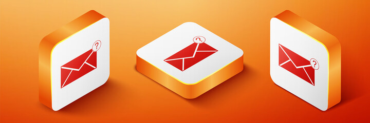 Poster - Isometric Envelope with question mark icon isolated on orange background. Letter with question mark symbol. Send in request by email. Orange square button. Vector.