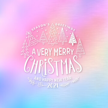 Christmas Greeting Card. Merry Christmas lettering on holographic background