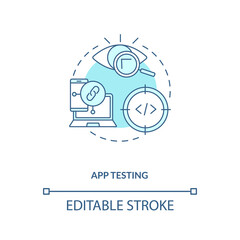app testing concept icon. mobile app development process. finding different problems that break proj