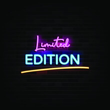 Limited Edition Neon Signs Vector. Design Template Neon Sign