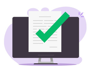 Fototapete - Online approved confirmed document file with check mark on computer icon flat cartoon, concept of digital agreement contract symbol with checkmark, accepted or certified license paper form