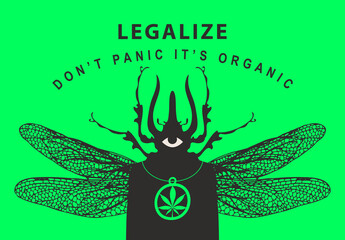 Poster - Vector banner for marijuana legalization. Creative illustration of a mysterious winged creature on a bright green background with a beetle head, one eye and a medallion in the form of a hemp leaf