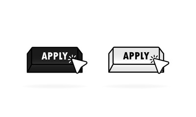 Poster - Apply now black and white buttons in flat style with cursor. Vector apply icon. Vector illustration for web services, application or websites