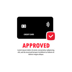 Approved payment credit card icon. The concept of a successful bank payment transaction. The front side of the card with a check mark in a circle. Vector on isolated white background. EPS 10