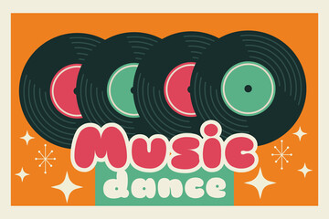 Sticker - music dance poster retro style with vinyl disks