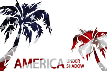 American people USA under shadow concept with the palm trees in the white clear background over the America waving flag pattern