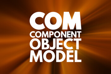 Poster - COM - Component Object Model acronym, technology concept background