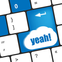 Poster - yeah word on computer keyboard key