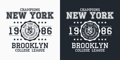 New York, Brooklyn typography for design clothes. Graphics for print product, t-shirt with grunge, vintage sport apparel. Champions of college league. Vector illustration.