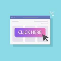 Poster - Click here clicking button on web internet browser page with mouse pointer cursor arrow pressing vector icon isolated, marketing technology concept