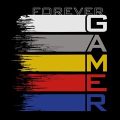 Forever gamer - gamer t shirt - gaming t shirt design