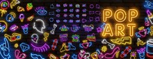 Pop Art Neon Light Sign. Bright Signboard, Light Banner. Vector Illustration Pop Art Icons Set. Pop Art Neon Sign. Set Of Neon Stickers, Pins, Patches In 80s-90s Neon Style.