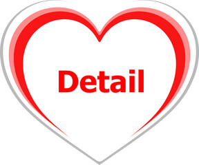 Poster - word detail, business concept . Love heart icon button for web services and apps